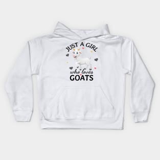 Just a Girl Who Loves goats Gift Kids Hoodie